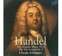Georg Friedrich Haendel : Musique de Chambre, volume III