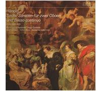 Georg Friedrich Händel - Sechs Sonaten Für Zwei Oboen Und Basso Continuo Hwv 380-385