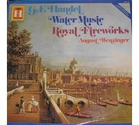 Georg Friedrich Händel - Wassermusik / Feuerwerksmusik
