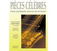 Georg friedrich handel: pieces celebres vol.1 (saxophone-alto & piano)