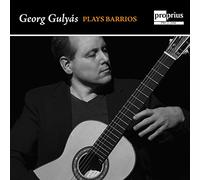 Georg Gulyás - Georg Guyás Plays Barrios