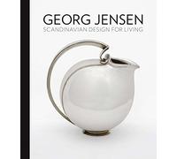 Georg Jensen: Scandinavian Design for Living (Elgar EU Energy Law series)