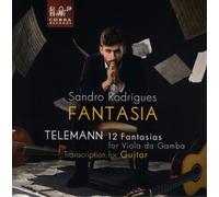 Georg Philipp T Sandro Rodrigues: Fantasia: Telemann: 12 Fantasias for Viol (CD)