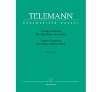 Georg philipp telemann : 12 fantaisies pour flute traversiere sans basse twv 40:1-12
