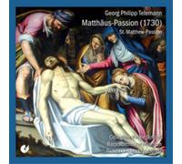 Georg Philipp Telemann Georg Philipp Telemann: Matthaus-Passion (CD) Album