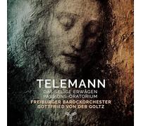 Georg Philipp Telemann - Passions Oratorium