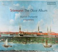 Il Gardellino Ponseele, Marcel - Telemann : The Oboe Album / M.Ponseele