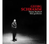 Georg Schramm - Thomas Bernhard Haette Ge