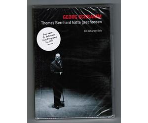 Georg Schramm - Thomas Bernhard hätte geschossen [Alemania] [DVD]