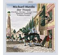 Georg Schuchter (Spoken Vocals), Christiane Boesiger (Soprano), Markus Forster (Countertenor), Robert Holl (Bass) - MICHAEL HAYDN: Der Traum / Brunner, Schuchter, Boesiger, Forster, Holl, Salzburger Hofmusik