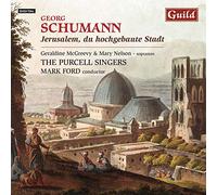 Georg Schumann: Jerusalem du hochgenaute Stadt