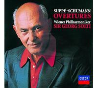 Georg Solti - Suppe & Schumann: Overtures