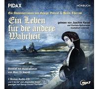 Georg Vincent - Ein Leben für die andere Wahrheit / Ein Abenteuerroman im Stil der legendären Weihnachtsvierteiler gelesen von Joachim Kerzel + Bonus Audio-CD und Booklet (Pidax Hörbuch)