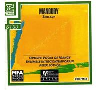 Georg Webern - Philippe Manoury: Zeitlauf (from a poem of Georg Webern) Peter Eotvos