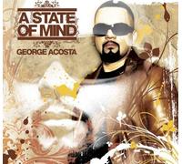 George Acosta A State of Mind (CD) Album