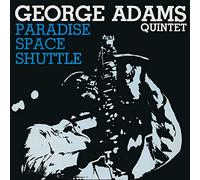 George Adams - Paradise Space Shuttle [Import]