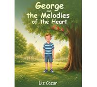 George and the Melodies of the Heart