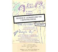 George B. Leonard and the 7 Zephyrs Press: From Kansas to West Point to Tijuana