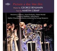 George Benjamin George Benjamin: Picture a Day Like This (CD) Album