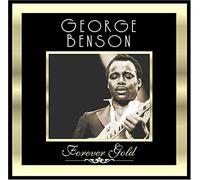 George Benson - Forever Gold