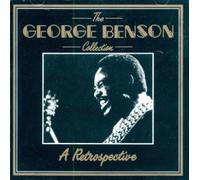George Benson - The George Benson Collection: A Retrospective