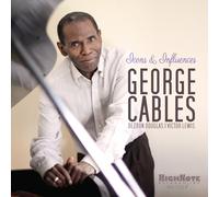 George Cables Icons & Influences (CD) Album