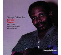 George Cables Quartet - Beyond Forever