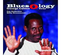 George Cables Trio - Bluesology