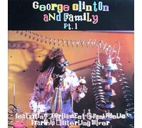 GEORGE CLINTON & FAMILY - GEORGE CLINTON & FAMILY / PART 1