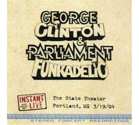 George Clinton & Parliament Fu - Instant Live: State Theatre