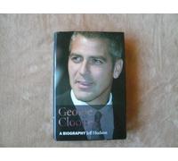 George Clooney: A Biography
