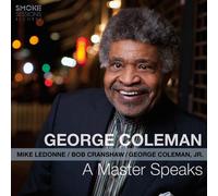 George Coleman A Master Speaks (CD) (Importación USA)