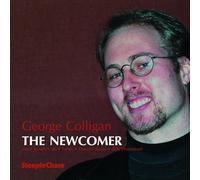 George Colligan Quintet - The Newcomer