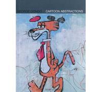 George Condo Cartoon Abstractions