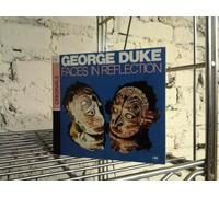 George Duke - Faces in Reflection