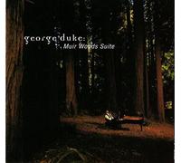GEORGE DUKE - Muir Woods Suite