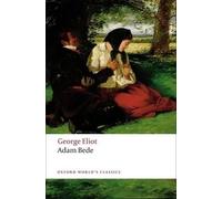George Eliot Adam Bede (Tapa blanda) Oxford World's Classics (Importación USA)