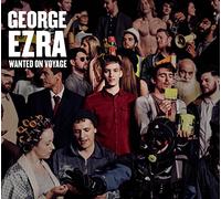 George Ezra - Wanted On Voyage (Deluxe)