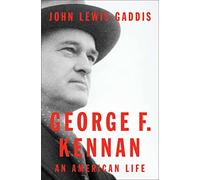 George F. Kennan: An American Life