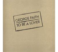 George Faith To Be a Lover (Vinyl) 12" Album (Importación USA)