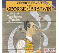 George Feyer Plays George Gershwin: 40 of His Most Beloved Melodies by Gershwin