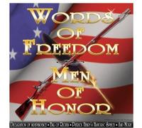 George Flynn - Words of Freedom-Men of Honor