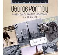 George Formby : When I'm Cleaning Windows