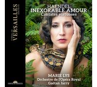 George Frideric Handel Haendel: Inexorable Amour: Cantates Virtuoses (CD) Album