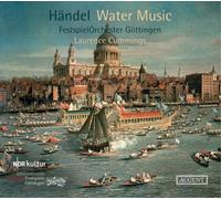 Laurence Cummings, Festspielorchester Gottingen - Haendel: Water Music / Cummings