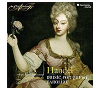 Handel – Music For Queen Caroline – Harmonia Mundi