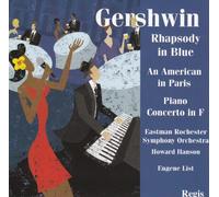 George Gershwin - Gershwin / Orchestral Works: Rhapsody in Blue