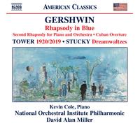 Rapsodia en azul – Segunda rapsodia para piano y orquesta – Obertura cubana – NAXOS