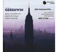 Gershwin/Jon Nakamatsu Rochester Philharmonic - Piano Concerto In F Rhapsody In Blue
