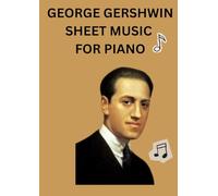 george gershwin sheet music for piano: george gershwin's rhapsody in blue piano solo
